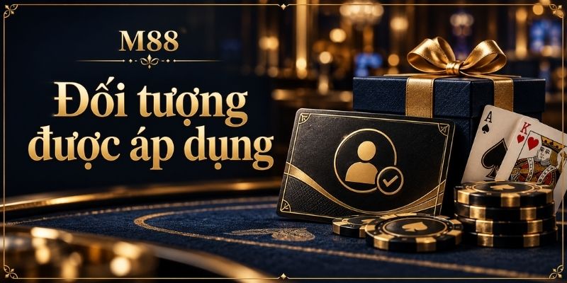 Đối tượng được áp dụng